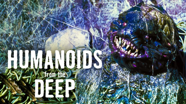 Humanoids from the Deep still