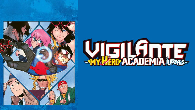 My Hero Academia: Vigilantes still