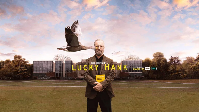 Lucky Hank still