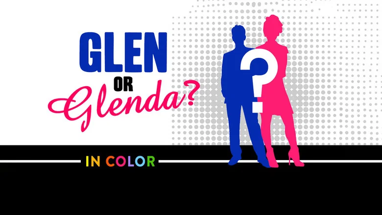 Glen or Glenda still