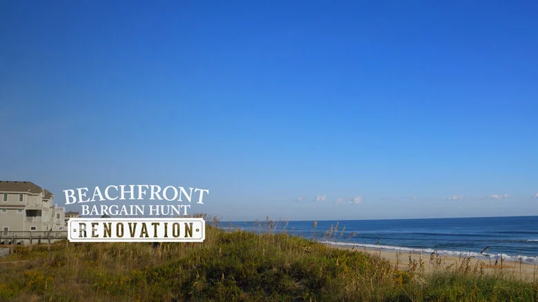 Beachfront Bargain Hunt: Renovation still