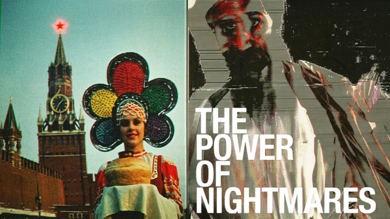 The Power of Nightmares still