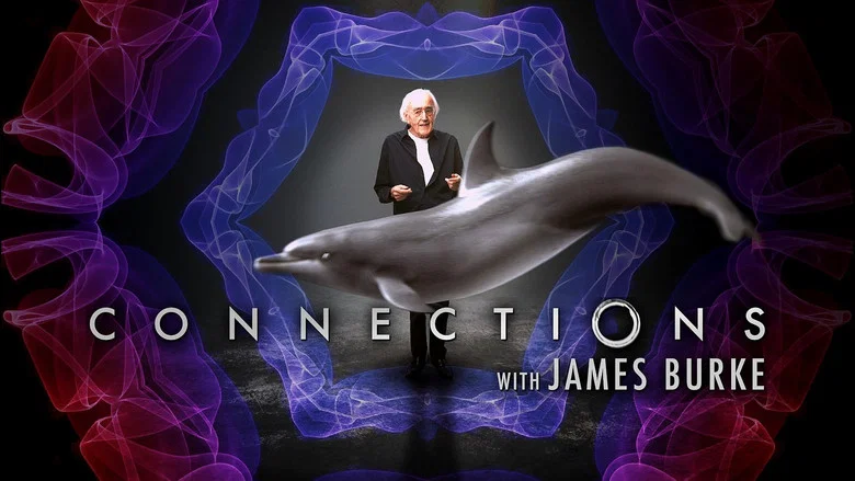 Connections with James Burke still