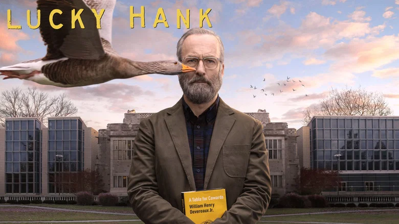 Lucky Hank still