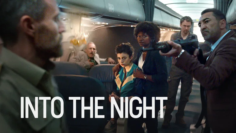 Into the Night still