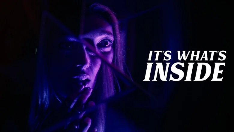It's What's Inside still