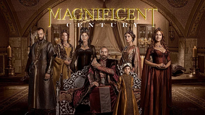 The Magnificent Century still