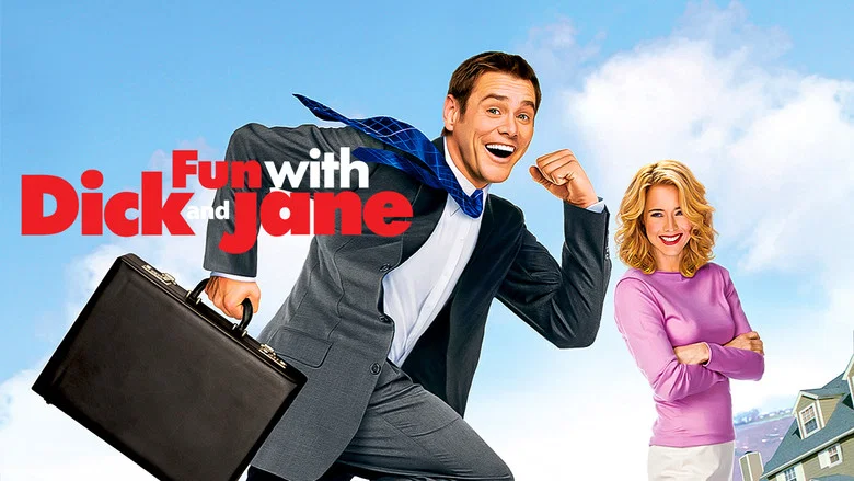 Fun with Dick and Jane still