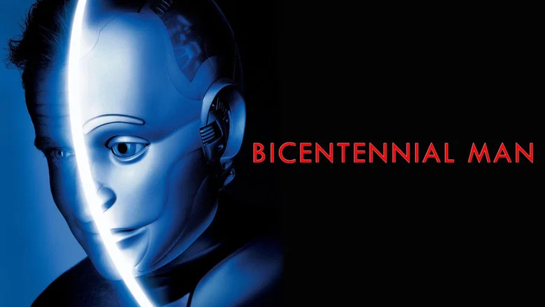 Bicentennial Man still