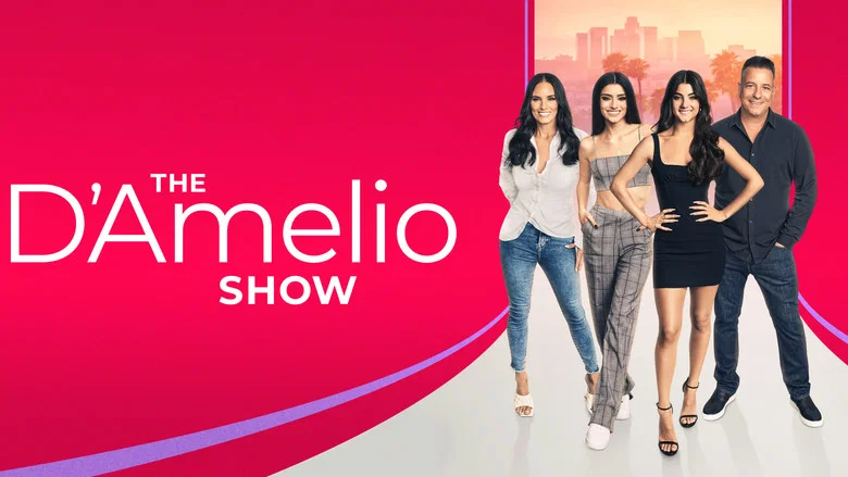 The D'Amelio Show still
