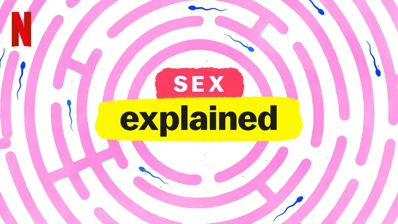 Sex, Explained still