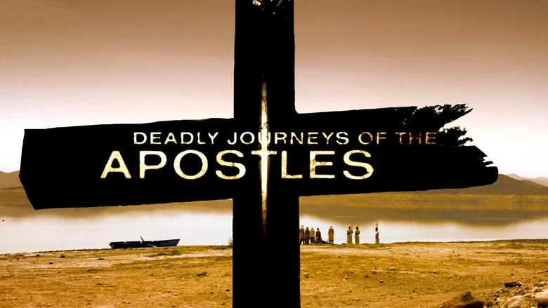Deadly Journeys of the Apostles still