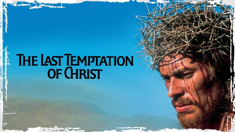 The Last Temptation of Christ still
