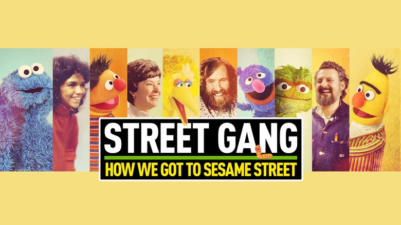 Street Gang: How We Got to Sesame Street still