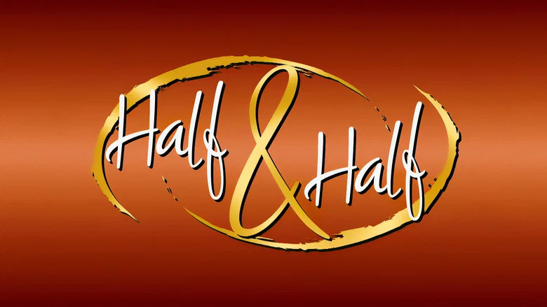 Half & Half still