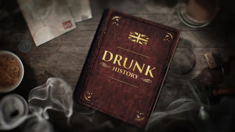 Drunk History still