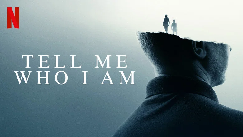 Tell Me Who I Am still