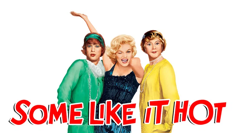 Some Like It Hot still