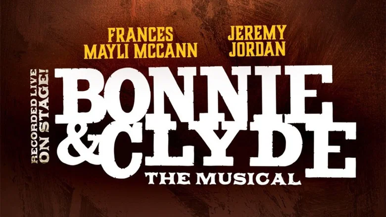 Bonnie & Clyde: The Musical still