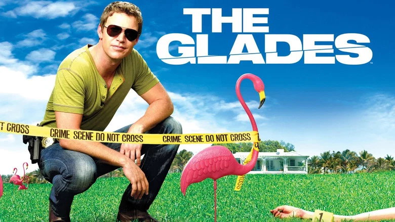 The Glades still
