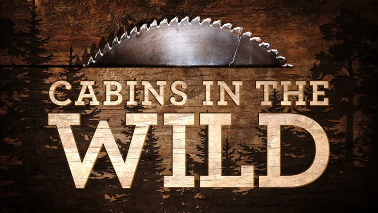 Cabins in the Wild with Dick Strawbridge still
