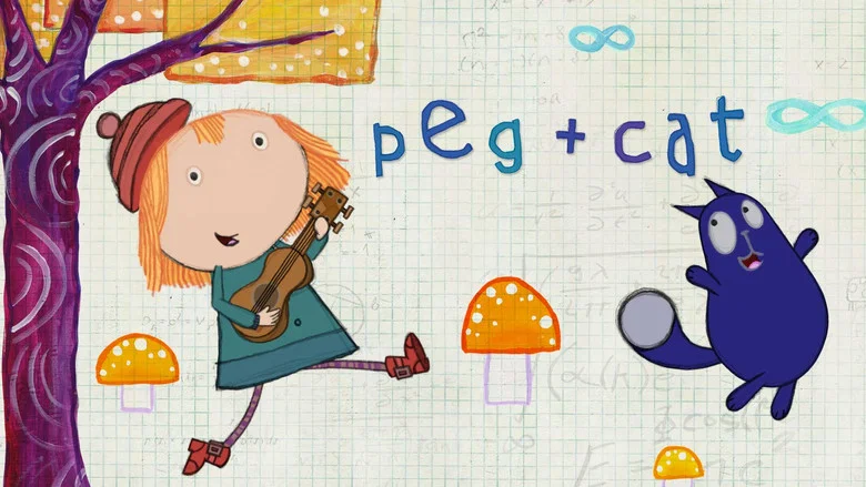 Peg + Cat still