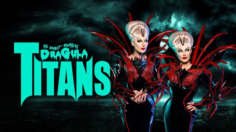 The Boulet Brothers' Dragula: Titans still