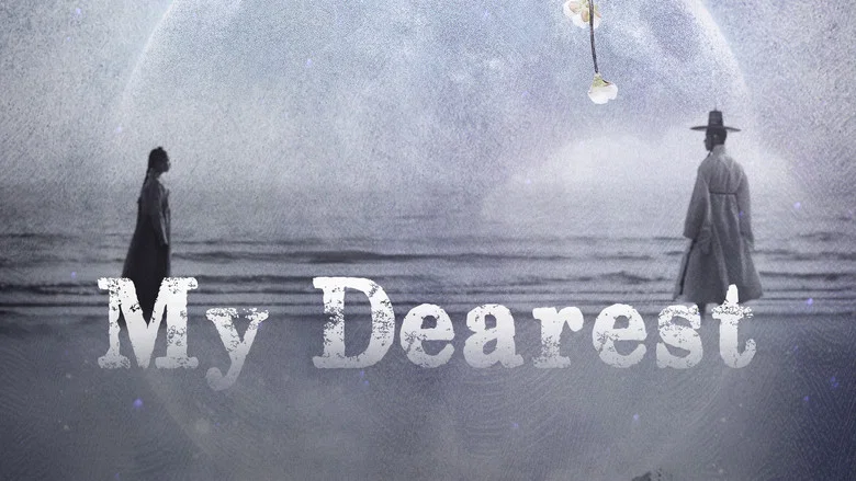 My Dearest still