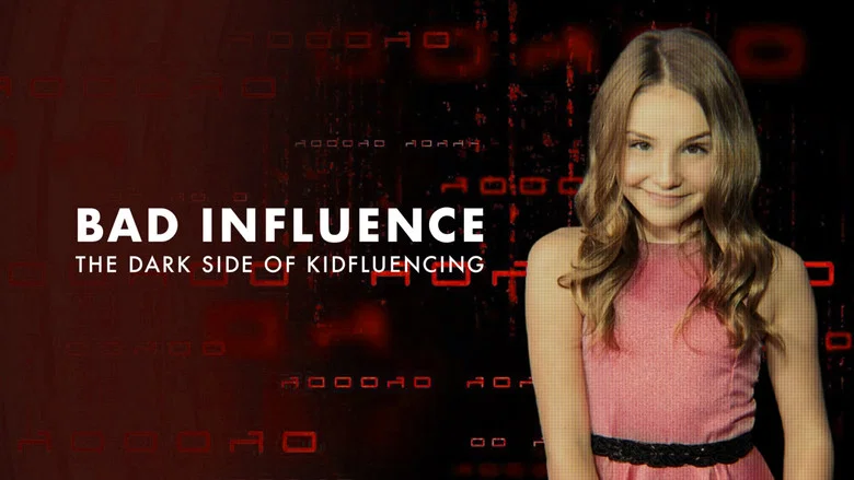 Bad Influence: The Dark Side of Kidfluencing still