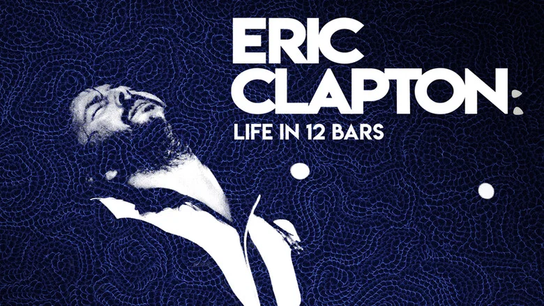 Eric Clapton: Life in 12 Bars still