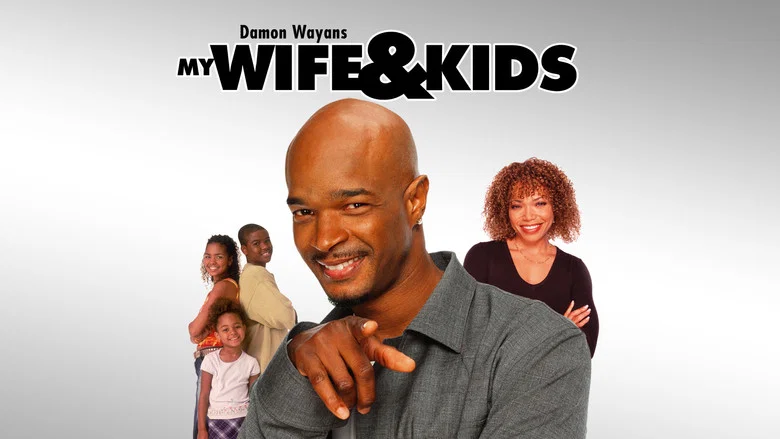 My Wife and Kids still