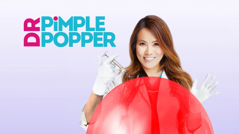 Dr. Pimple Popper still