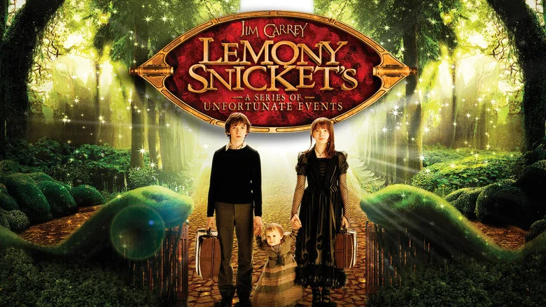 Lemony Snicket's A Series of Unfortunate Events still