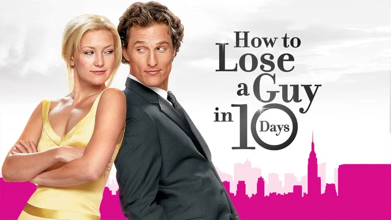 How to Lose a Guy in 10 Days still