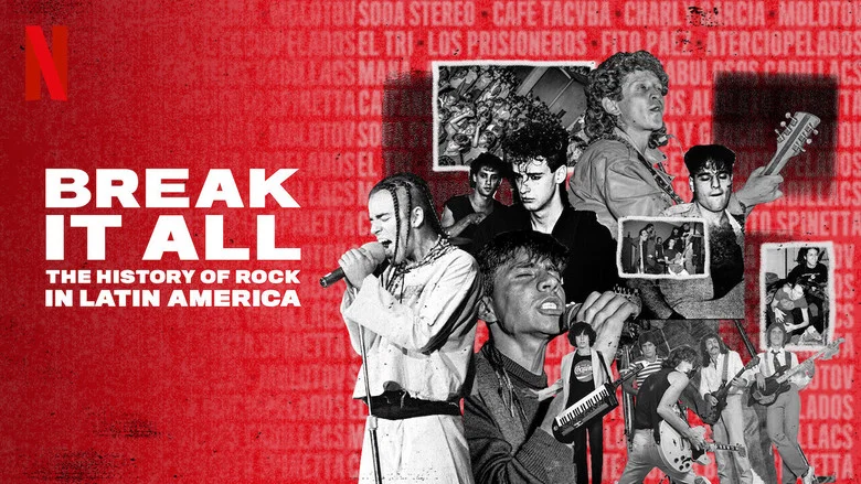 BREAK IT ALL: The History of Rock in Latin America still