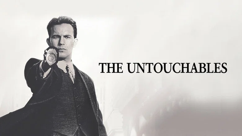 The Untouchables still