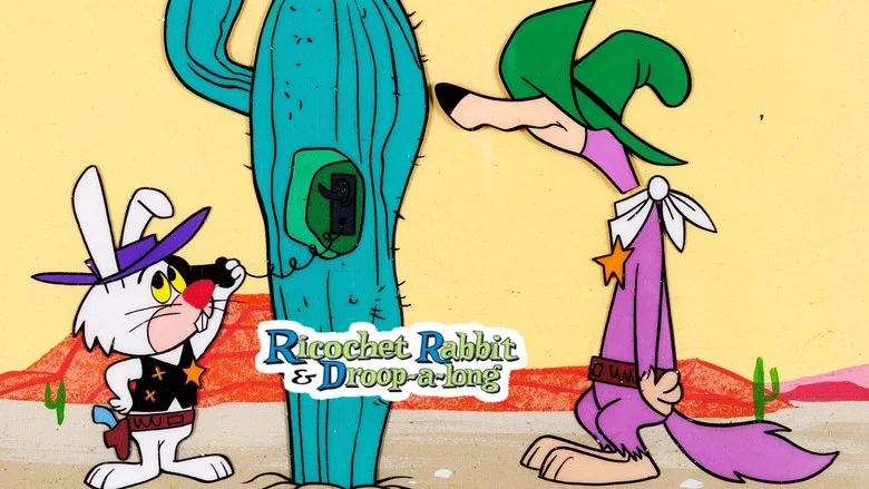 Ricochet Rabbit & Droop-a-Long still