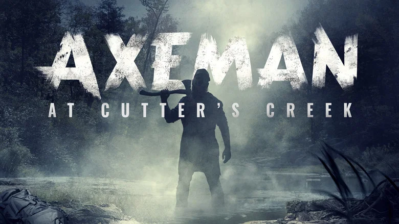 Axeman at Cutter's Creek still