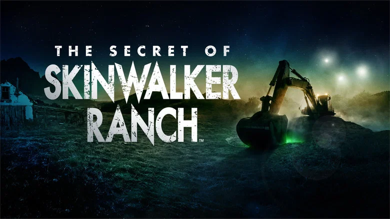 The Secret of Skinwalker Ranch still