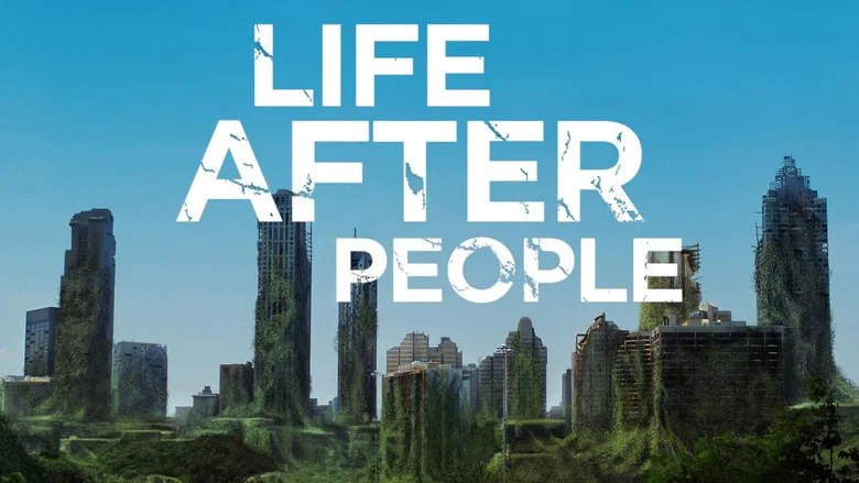 Life After People still