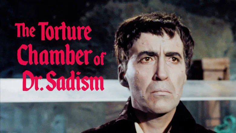 The Torture Chamber of Dr. Sadism still