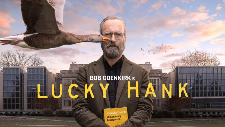 Lucky Hank still