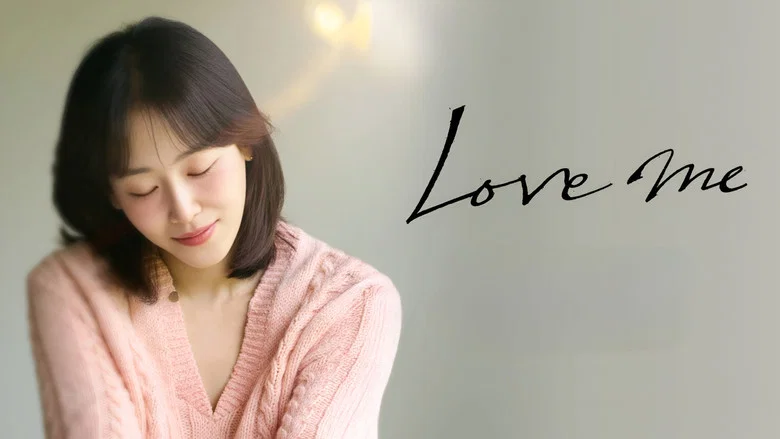 Love Me still