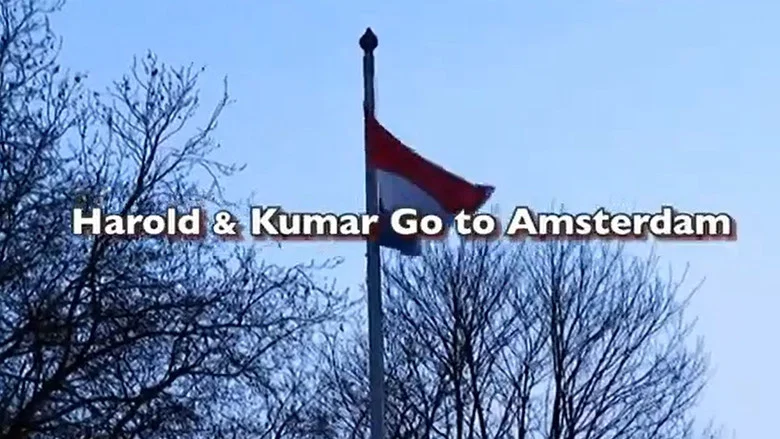 Harold & Kumar Go to Amsterdam still