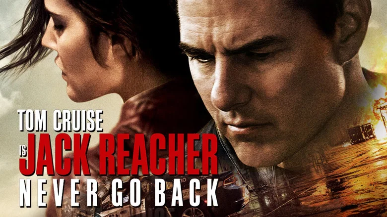 Jack Reacher: Never Go Back still