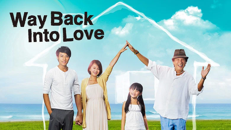 Way Back into Love still