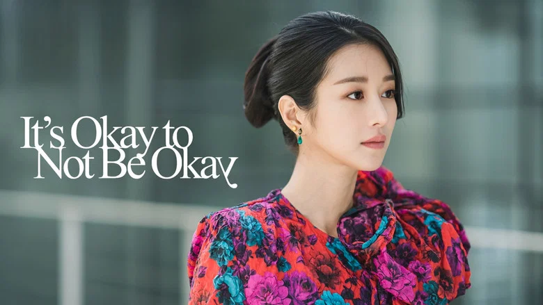 It's Okay to Not Be Okay still