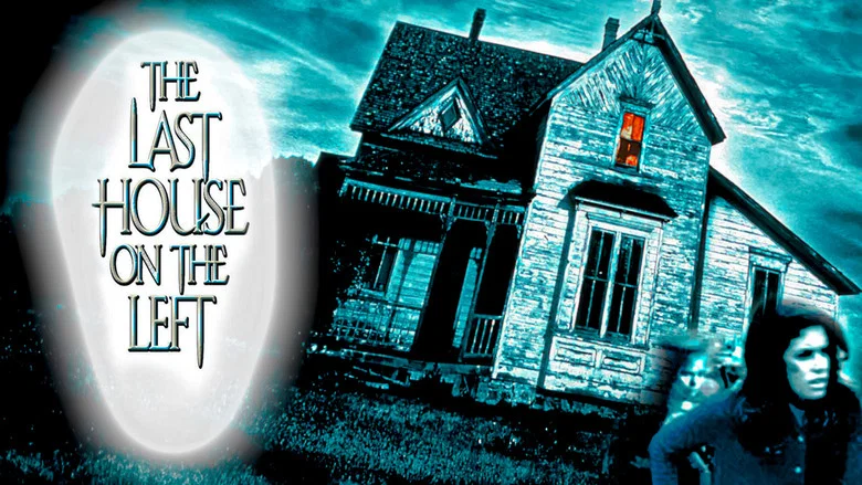 The Last House on the Left still