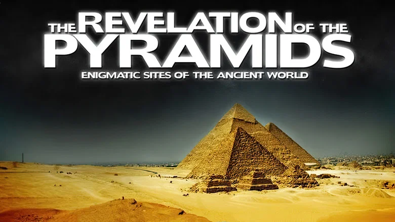 The Revelation of the Pyramids still