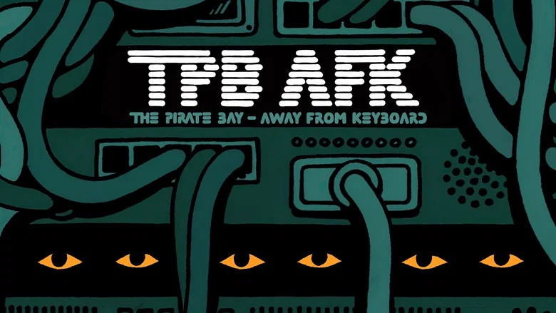 TPB AFK: The Pirate Bay - Away from Keyboard still